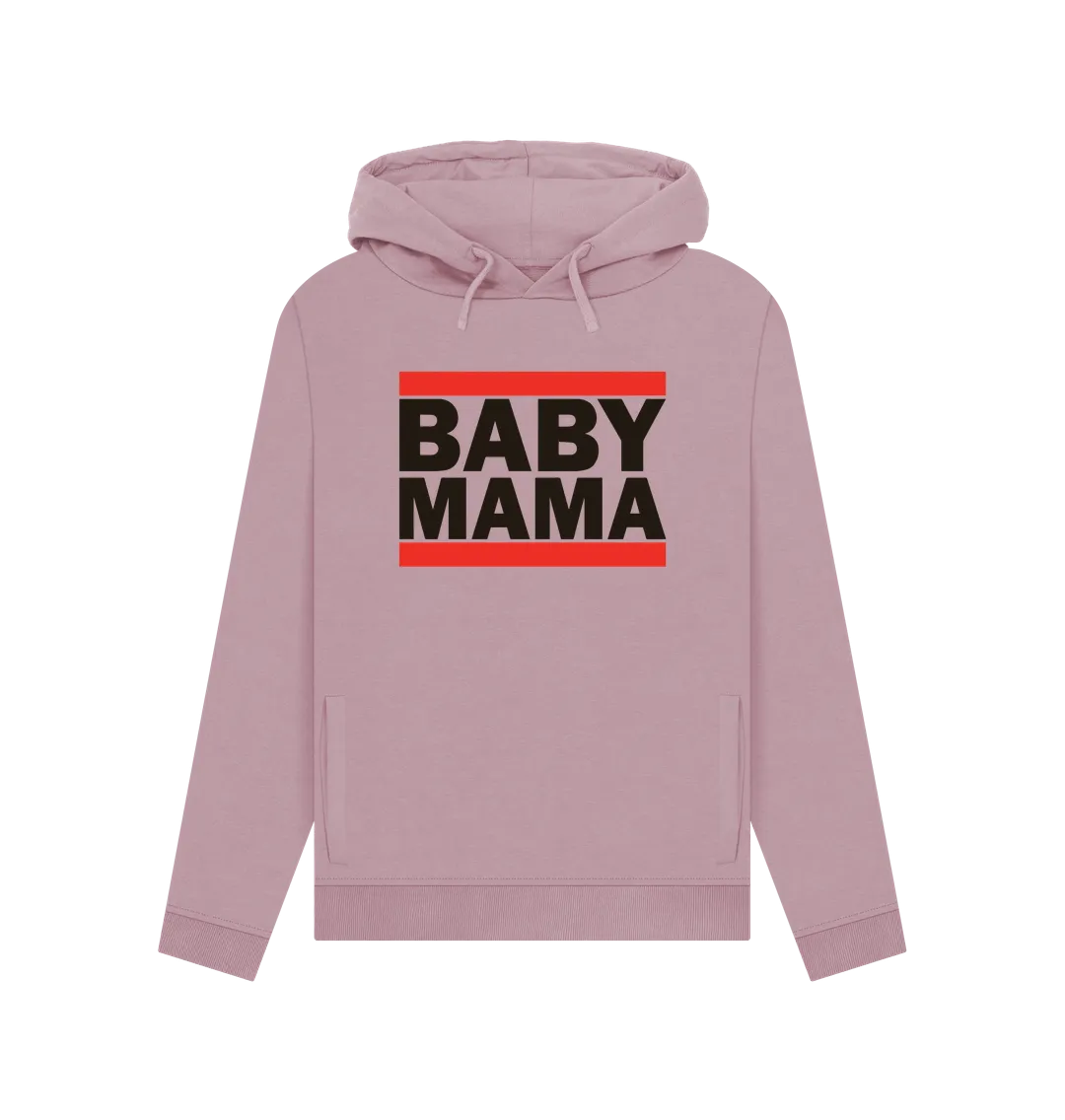 Baby Mama Women's Hoodie