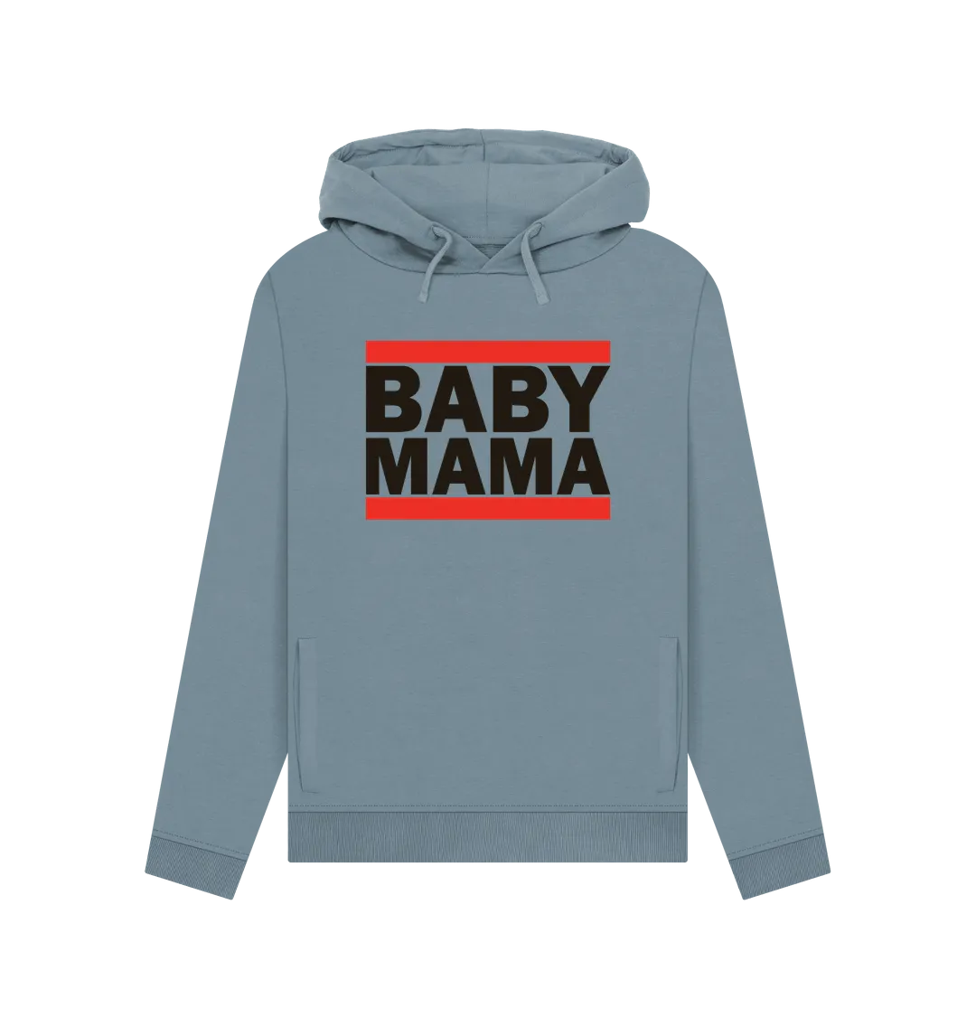 Baby Mama Women's Hoodie