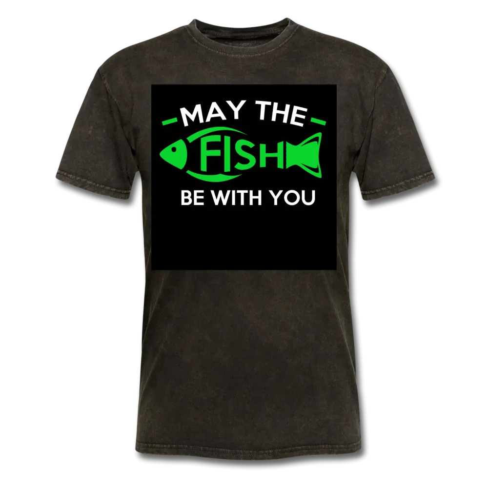 May The Fish Be With You Men's T-Shirt